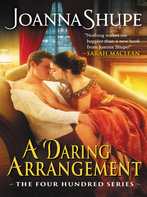 Title details for A Daring Arrangement by Joanna Shupe - Wait list